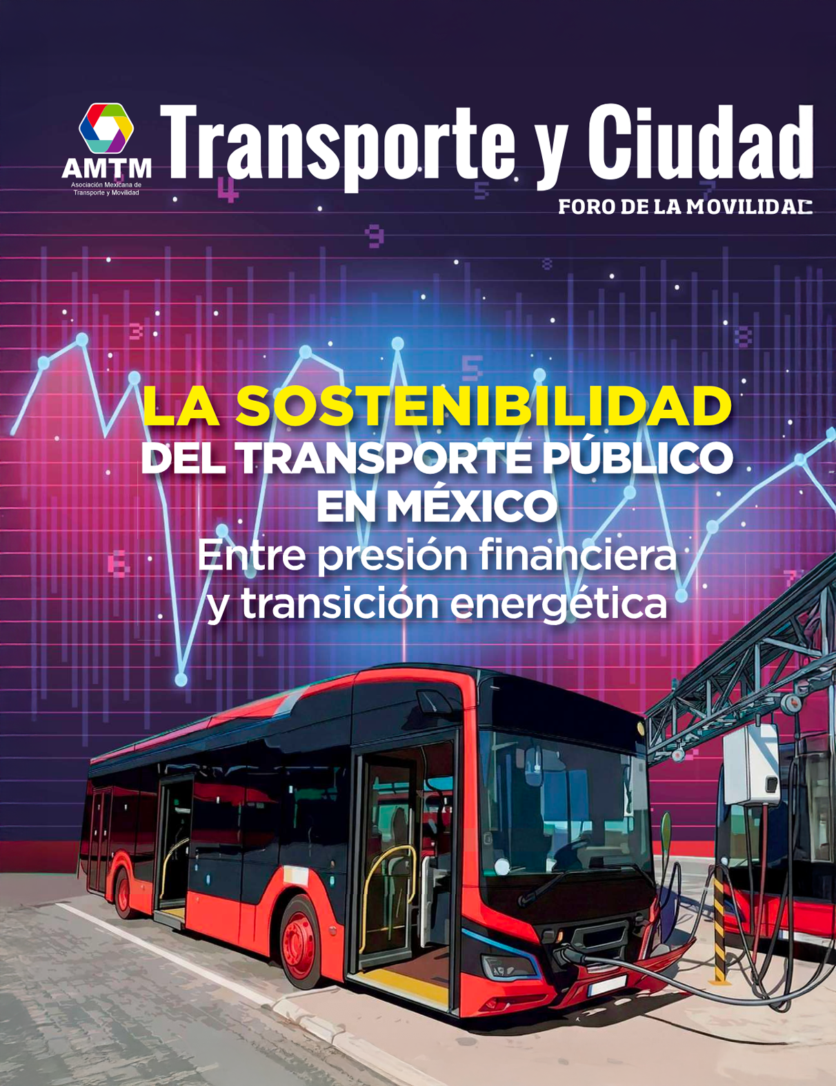 Revista Transporte y ciudad. La movilidad del mañana
